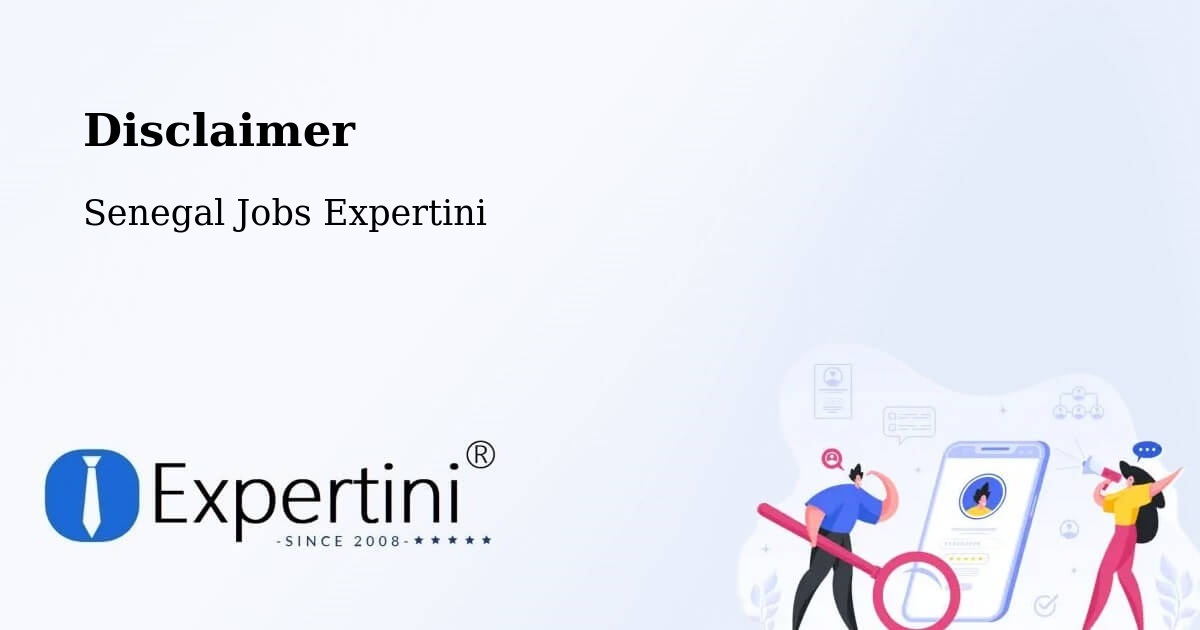 Disclaimer – Pikine - Senegal Jobs Expertini