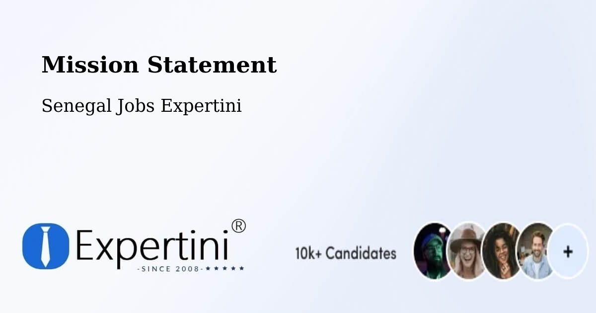 Corporate Mission – Pikine - Senegal Jobs Expertini