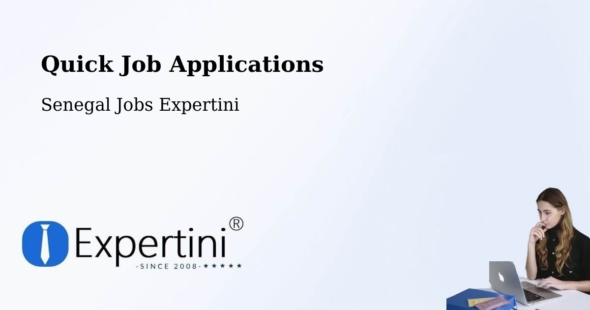 Quick Apply Feature – Pikine - Senegal Jobs Expertini